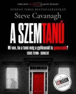 A szemtanú - Steve Cavanagh