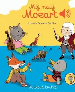 Môj malý Mozart - Zvuková knižka - Emilie Collet