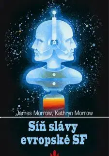 Síň slávy evropské SF - James Morrow, Kathryn Morrow