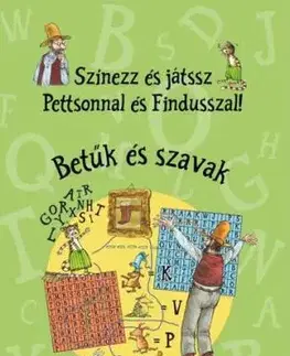 Színezz és játssz Pettsonnal és Findusszal! - Betűk és szavak - Sven Nordqvist