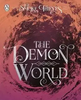 The Demon World (The Smoke Thieves Book 2) - Sally Greenová