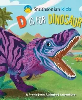 Smithsonian Kids: D Is for Dinosaur - Courtney Acampora