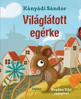 Világlátott egérke - Sándor Kányádi