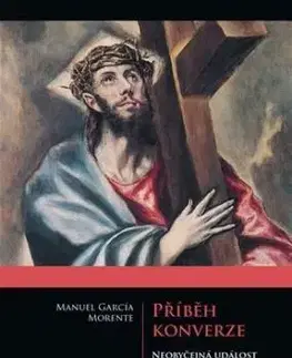 Příběh konverze - Manuel García Morente