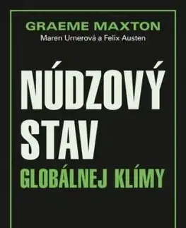 Núdzový stav globálnej klímy - Greame Maxton