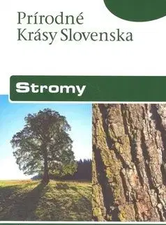 Stromy - slov. (prír. krásy Slovenska) - Pavol Hanzel, Daniel Kollár