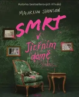 Smrt v Jitřním domě - Maureen Johnson