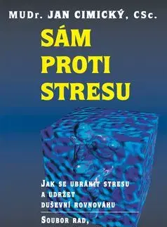 Sám proti stresu - Jan Cimický