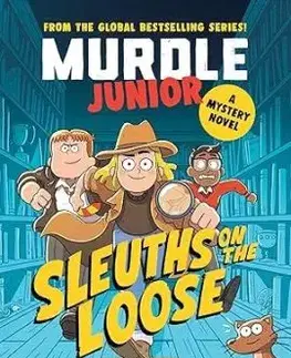 Murdle Junior Mysteries 1: Sleuths on the Loose - Chris Grabenstein, G.T. Karber