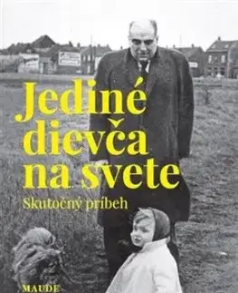 Jediné dievča na svete - Maude Julienová