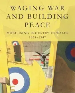Waging War and Building Peace - Leon Gooberman