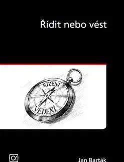 Řídit nebo vést - Jan Barták
