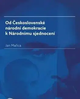 Od Československé národní demokracie k Národnímu sjednocení - Jan Mařica