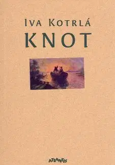 Knot - Iva Kotrlá