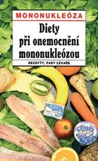 Diety pri onemocnění mononukleózou - Jiří Vaništa