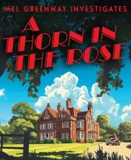 A Thorn in the Rose - Samantha Lee Howe