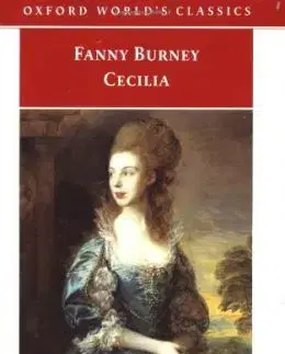 OWC Cecilia: Or Memoirs of an Heiress - Fanny Burney