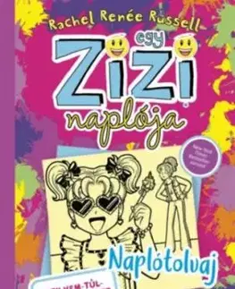 Egy zizi naplója 16: Egy nem túl elkényeztetett kishúg meséi - Naplótolvaj - Rachel Renée Russell