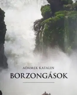 Borzongások - Katalin Adamek