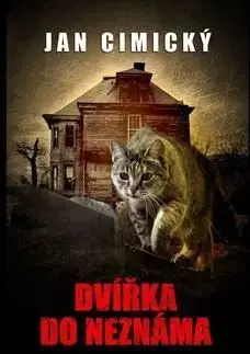 Dvířka do neznáma - Jan Cimický