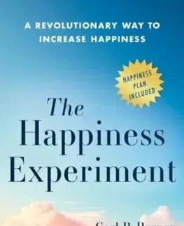 The Happiness Experiment - Carl B Barney