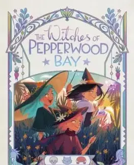 The Witches of Pepperwood Bay Vol. 1 - Lisa Manuzak Wiley