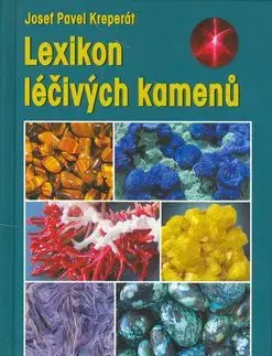 Lexikon léčivých kamenů - Josef Pavel Kreperát