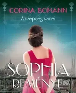 A szépség színei 1: Sophia reménye - Corina Bomannová