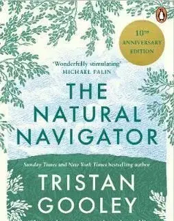 The Natural Navigator - 10th Anniversary Edition - Tristan Gooley