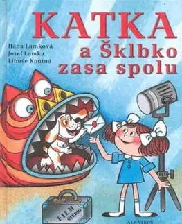 Katka a Šklbko zasa spolu - Hana Lamková