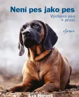 Není pes jako pes - Eva Horová