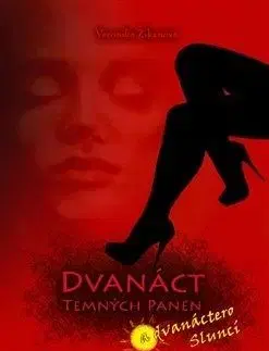 Dvanáct Temných panen a dvanáctero Sluncí - Veronika