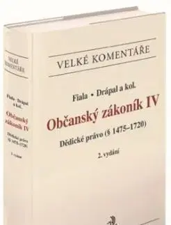 Občanský zákoník IV (2. vydání) - Roman Fiala, Ljubomír Drápal