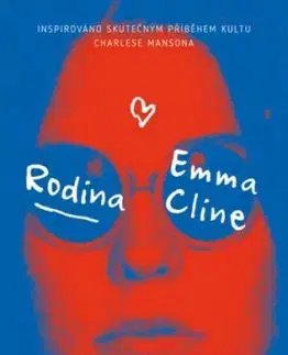 Rodina - Emma Cline