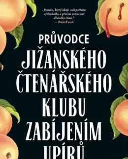 Průvodce jižanského čtenářského klubu zabíjením upírů - Grady Hendrix