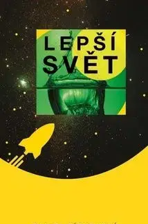 Lepší svět - Daniel Pískovský
