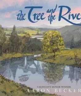 The Tree and the River - Aaron Becker