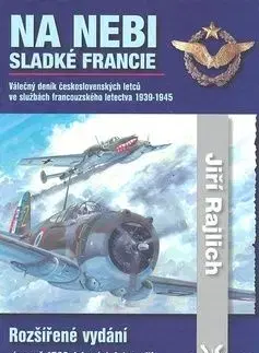 Na nebi sladké Francie - Jiří Rajlich