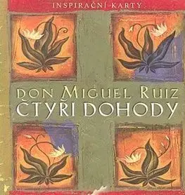 Čtyři dohody - karty - Don Miguel Ruiz
