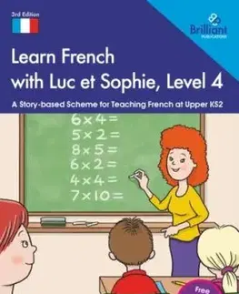 Learn French with Luc et Sophie, Level 4 - Barbara Scanes