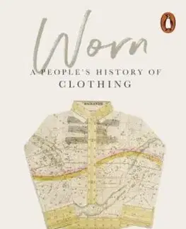 Worn - Sofi Thanhauser, Ann Goldstein