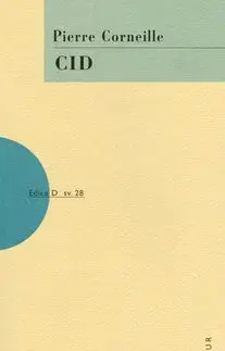 Cid - Pierre Corneille