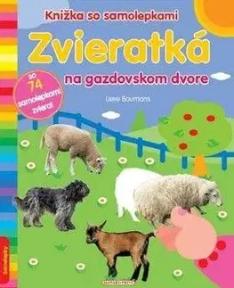 Zvieratká na gazdovskom dvore - Lieve Boumans