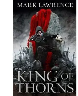 King of Thorns - Mark Lawrence