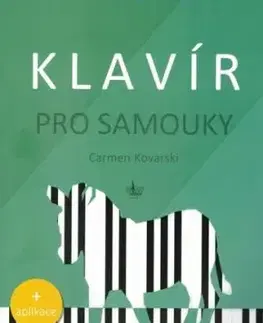 Klavír pro samouky - Carmen Kovarski