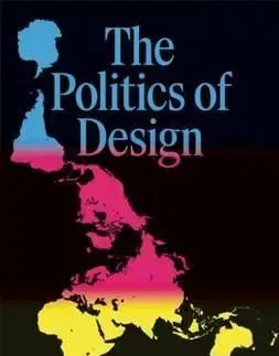 The Politics of Design - Pater Ruben