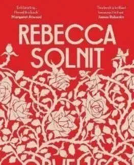 Orwell's Roses - Rebecca Solnit