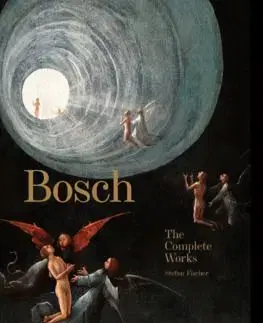Bosch. The Complete Works - Stefan Fischer