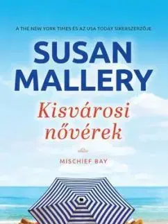 Kisvárosi nővérek - Susan Malleryová