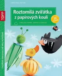 TOPP Roztomilá zvířátka z papírových koulí - Christiane Steffan